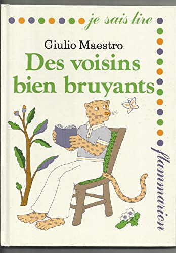 Des voisins bien bruyants