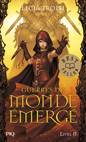 Guerres du monde émergé. Vol. 2. Les deux combattantes