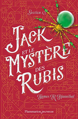 Section 13. Vol. 2. Jack et le mystère des rubis