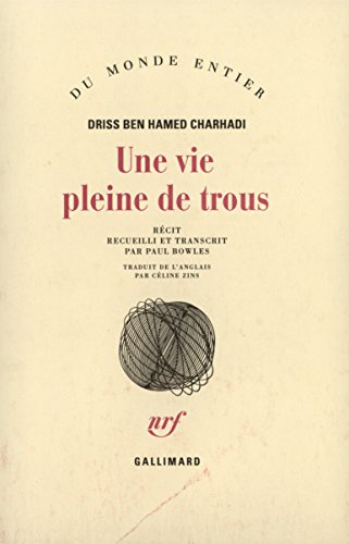 Une vie pleine de trous