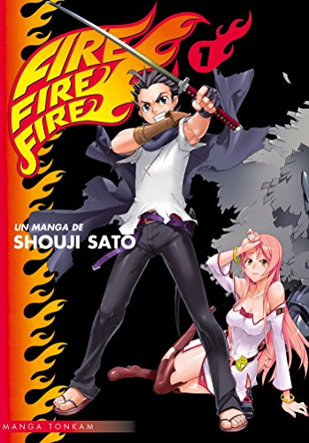 Fire fire fire. Vol. 1