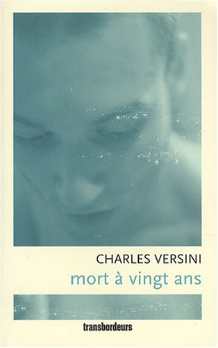 Mort à vingt ans