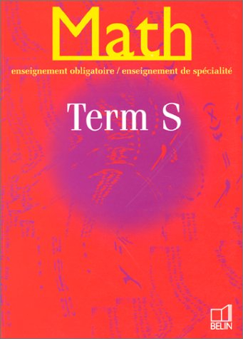 Math, terminale S, enseignement obligatoire et de spécialité
