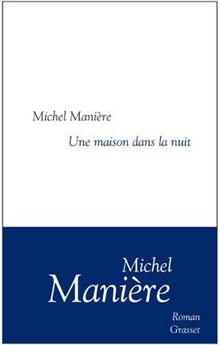 Une maison dans la nuit