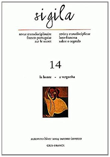Sigila, n° 14. La honte. A vergonha