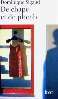 De chape et de plomb