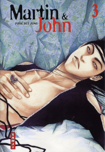 Martin et John. Vol. 3