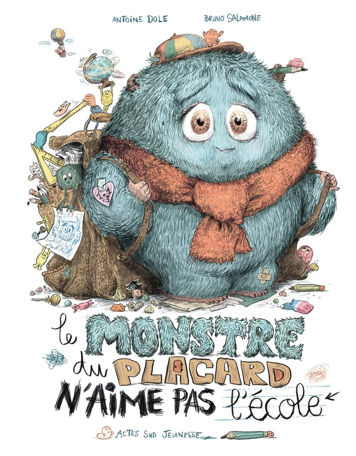 Le monstre du placard n'aime pas l'école