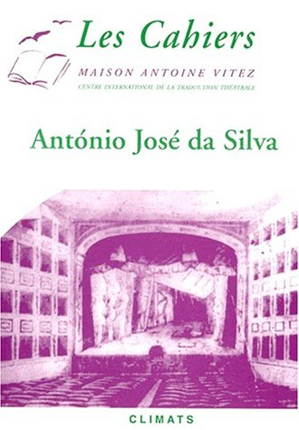 Cahiers de la Maison Antoine Vitez (Les), n° 4. Oeuvres théâtrales