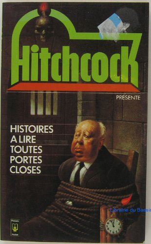 histoires à lire toutes portes closes