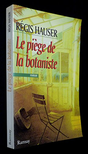 piège de la botaniste (le)