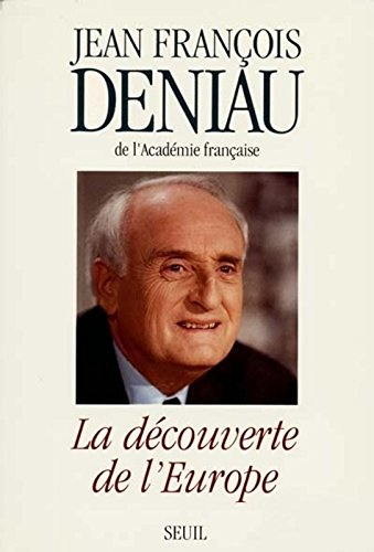 La Découverte de l'Europe