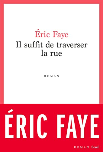 Il suffit de traverser la rue : petite saga des années 2010