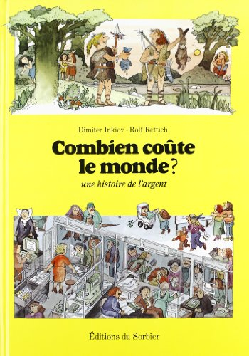 Combien coûte le monde