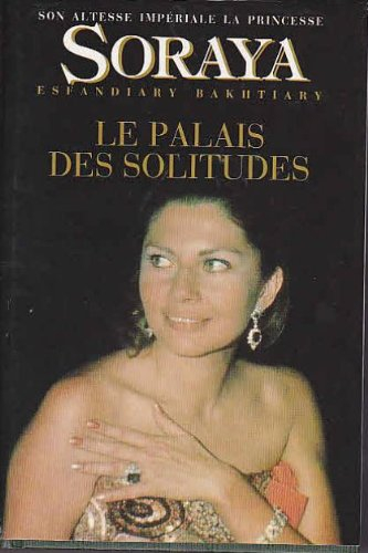 le palais des solitudes
