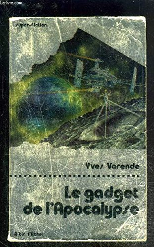 Le Gadget de l'apocalypse