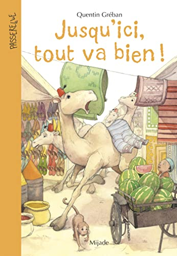 Jusqu'ici, tout va bien !. La route des pastèques