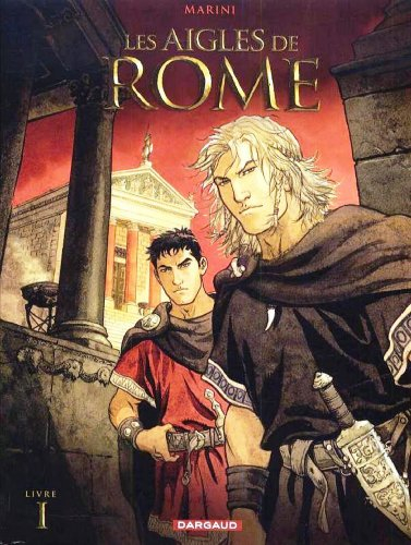 les aigles de rome - livre 1