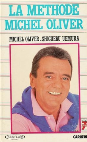 La méthode Michel Oliver