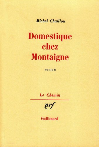 Domestique chez Montaigne