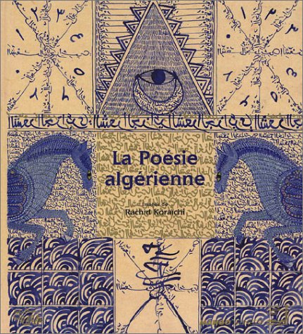 La poésie algérienne : petit anthologie