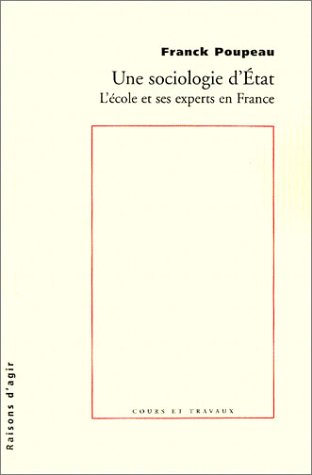 Une sociologie d'Etat : l'école et ses experts