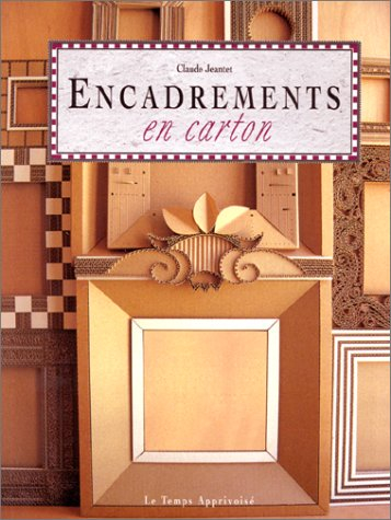 Encadrements en carton
