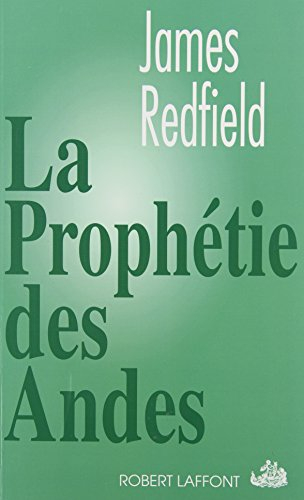 la prophetie des andes