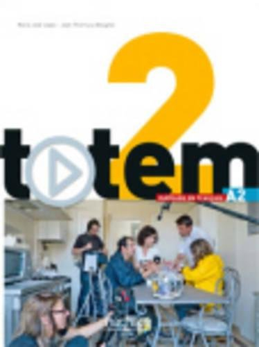 Totem 2 A2 : méthode de français