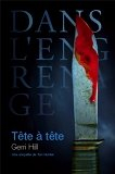 Une enquête de Tori Hunter. Vol. 3. Tête à tête