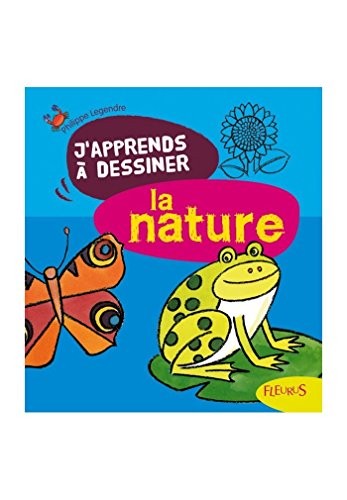 J'apprends à dessiner la nature