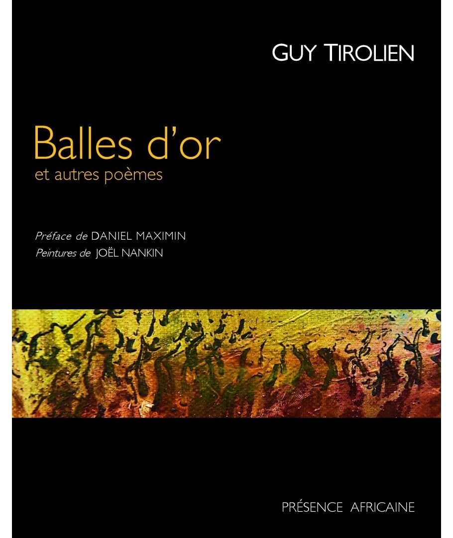 Balles d'or : et autres poèmes