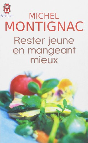 Restez jeune en mangeant mieux