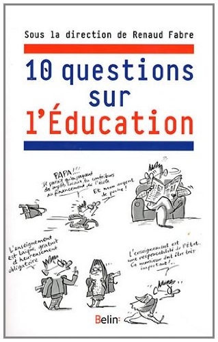 10 questions sur l'éducation