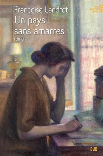 un pays sans amarres
