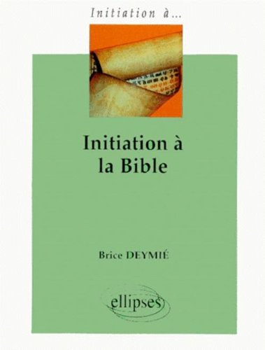 Initiation à la Bible