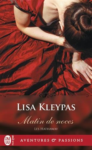 Les Hathaway. Vol. 4. Matin de noces