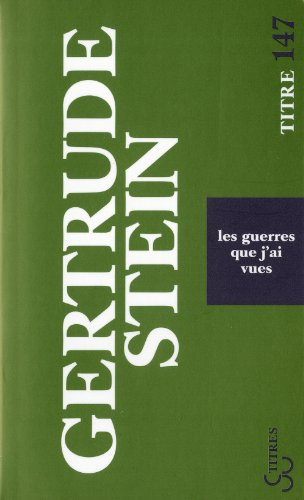 Les guerres que j'ai vues