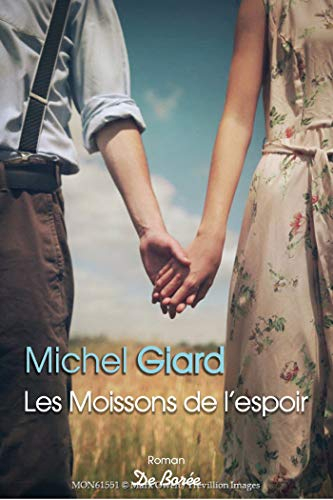 Les moissons de l'espoir