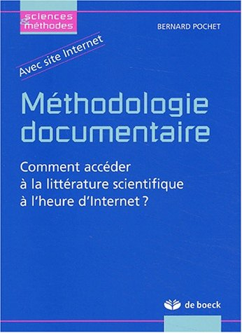 Méthodologie documentaire : comment accèder à la littérature scientifique à l'heure d'Internet ?