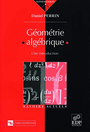 Géométrie algébrique : une introduction