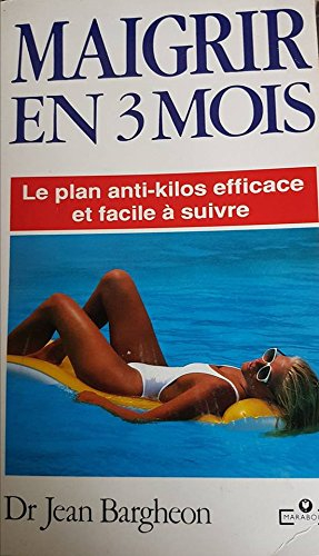 Maigrir en 3 mois