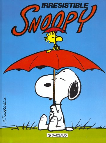 Snoopy. Vol. 7. Irrésistible Snoopy