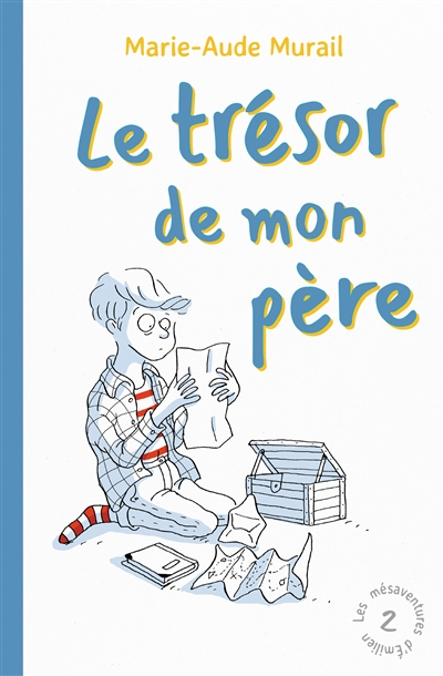 Les mésaventures d'Emilien. Vol. 2. Le trésor de mon père