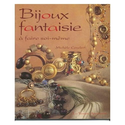 Bijoux fantaisie : à faire soi-même