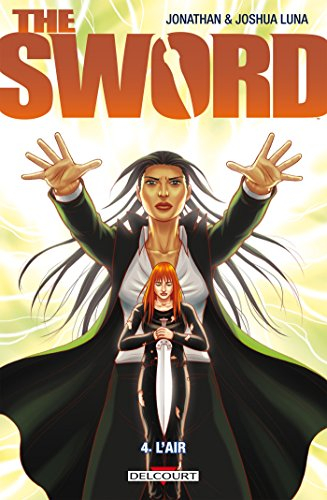 The sword. Vol. 4. L'air