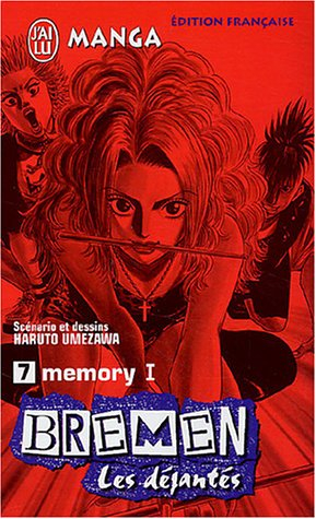 Bremen : les déjantés. Vol. 7. Memory !