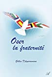 Oser la fraternité