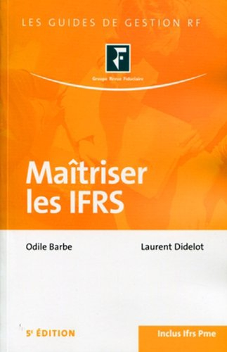 Maîtriser les IFRS