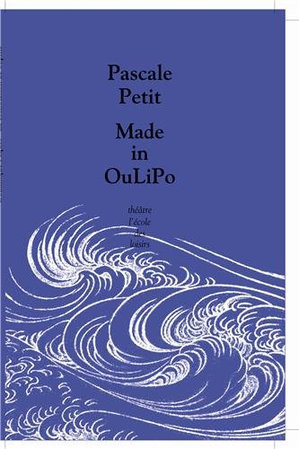 Made in Oulipo